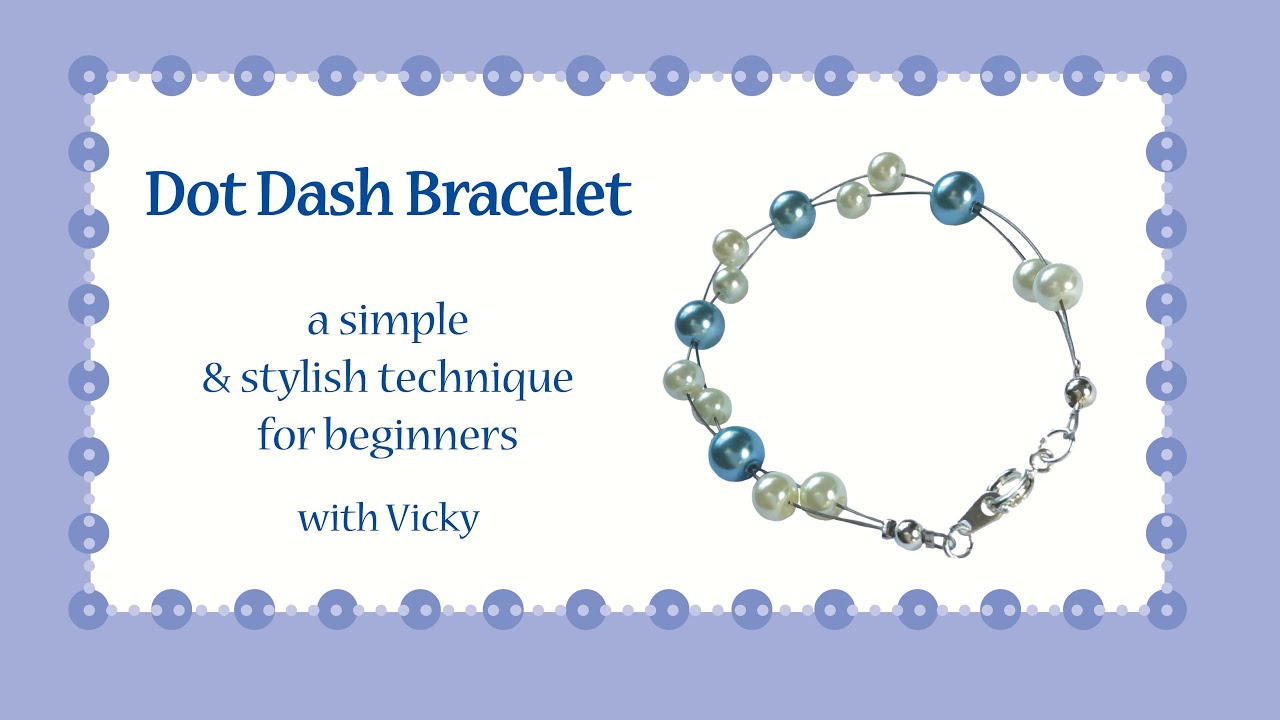 Dot Dash Bracelet. Make It With Spellbound - YouTube