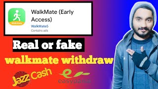 walkmate app sy paisy kesy kamain_walkmate app real or fake screenshot 5
