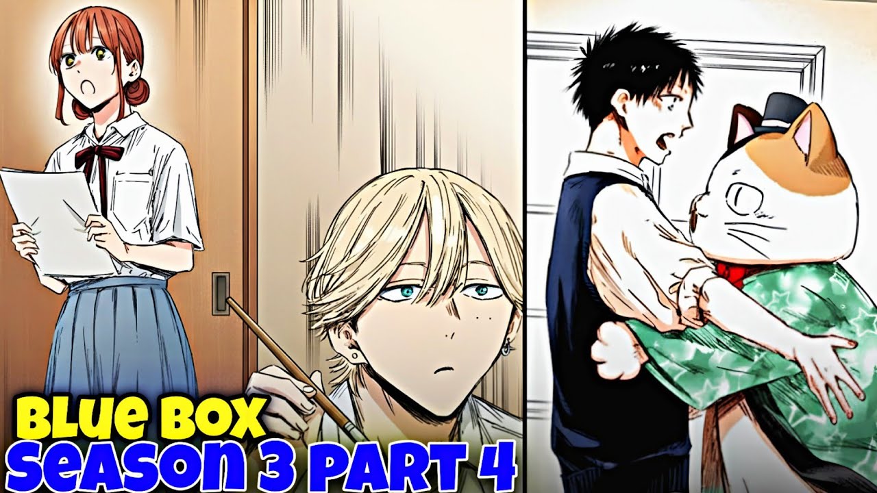 blue box season 3 part 4 in hindi | chapter 162 - 165