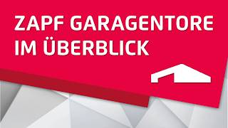 ZAPF Garagentore im Überblick | Schwingtor, Sektionaltor & Premium-Sektionaltor