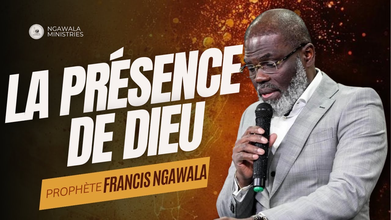 PROVOQUER LA PRESENCE DE DIEU (partie 3)- PROPHÈTE FRANCIS NGAWALA