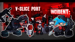 FNF - INCIDENT 012F: GUNPOWDER VSLICE PORT