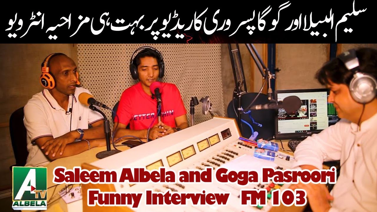 Goga Pasroori and Saleem Albela Funny Talking with Afzal Sahir Radio FM