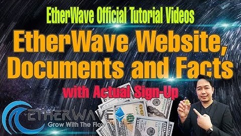 EtherWave Smart Contract Official Tutorial Videos | EtherWave Website, Documents and Facts