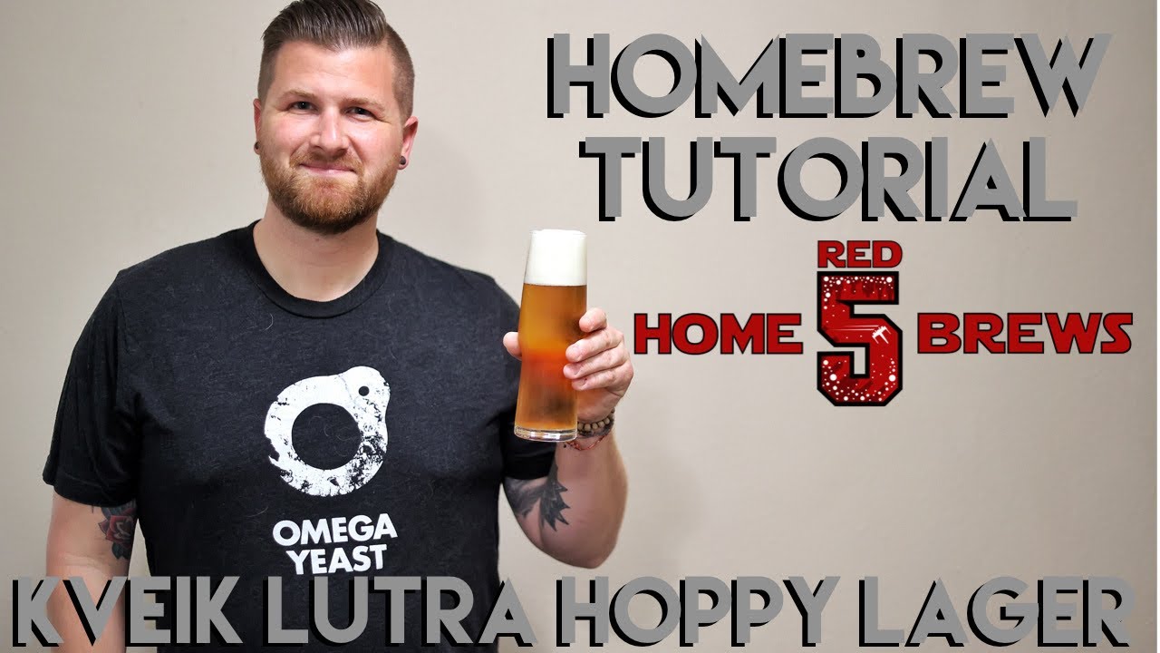 Homebrew Tutorial Grain to Glass Kveik Lutra Hoppy Lager (How to