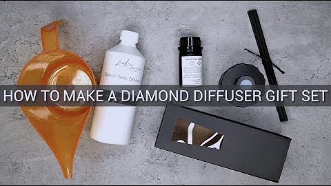 How to make a Diamond Diffuser Gift Set!