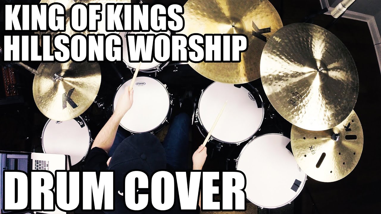 King of Kings Hillsong Worship Drum Cover HD Chords Chordify