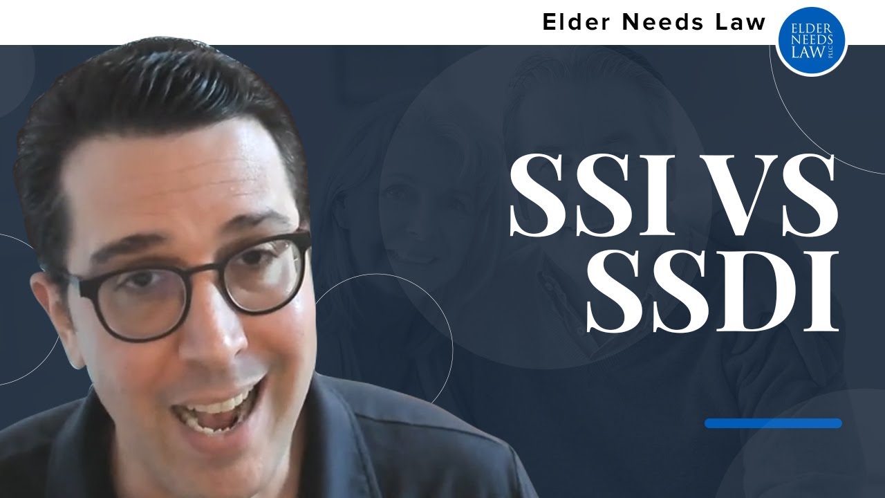 SSI vs SSDI Differences // Elder Needs Law - YouTube