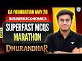 SUPERFAST MCQS MARATHON - PART 2 | Business Economics | CA Foundation May'26 | Aditya Shivhare