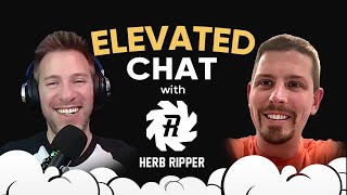 Dank City I Elevated Chat featuring Herb Ripper I Episode 09