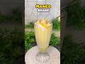 Summer Special Mango Shake Recipe 😋 #foodlover #refreshingdrink #homemade #quickrecipe