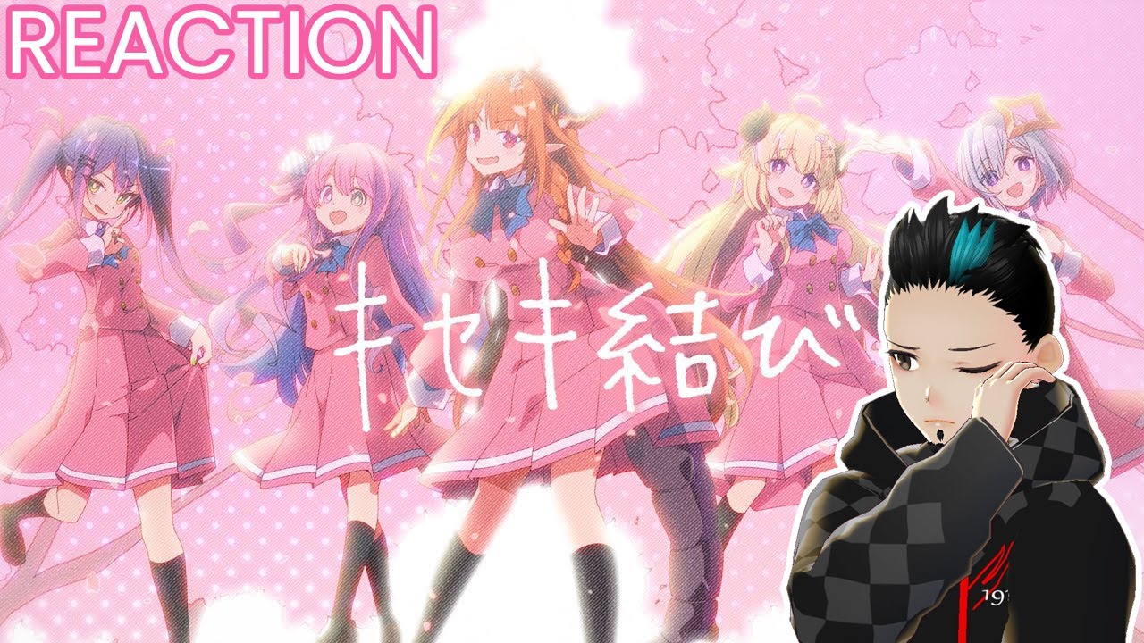 EXCUSE MY TEARS | キセキ結び / KISEKI KNOT - HOLOLIVE 4th Generation - REACTION