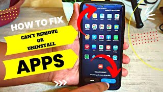 Android Can’t Remove Or Uninstall App - How To Fixed screenshot 1