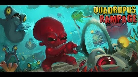 Quadropus Rampage Android Gameplay