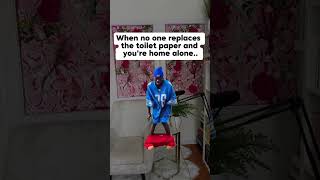 then i remember i’m alone at home...