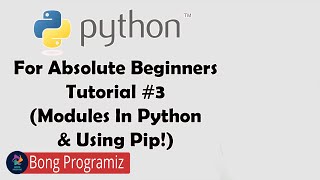 Using Modules & Pip In Python | Python Tutorials For Absolute Beginners #3