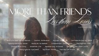 MORE THAN FRIENDS LESS THAN LOVERS @starmusicrewind