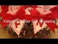Valentine's Day Gift Wrapping