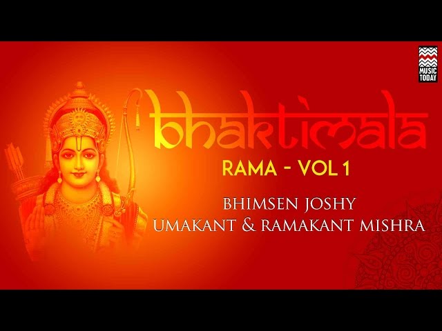 Bhaktimala Rama | Vol 1 | Audio Jukebox | Vocal | Devotional | Bhimsen Joshi | Music Today class=