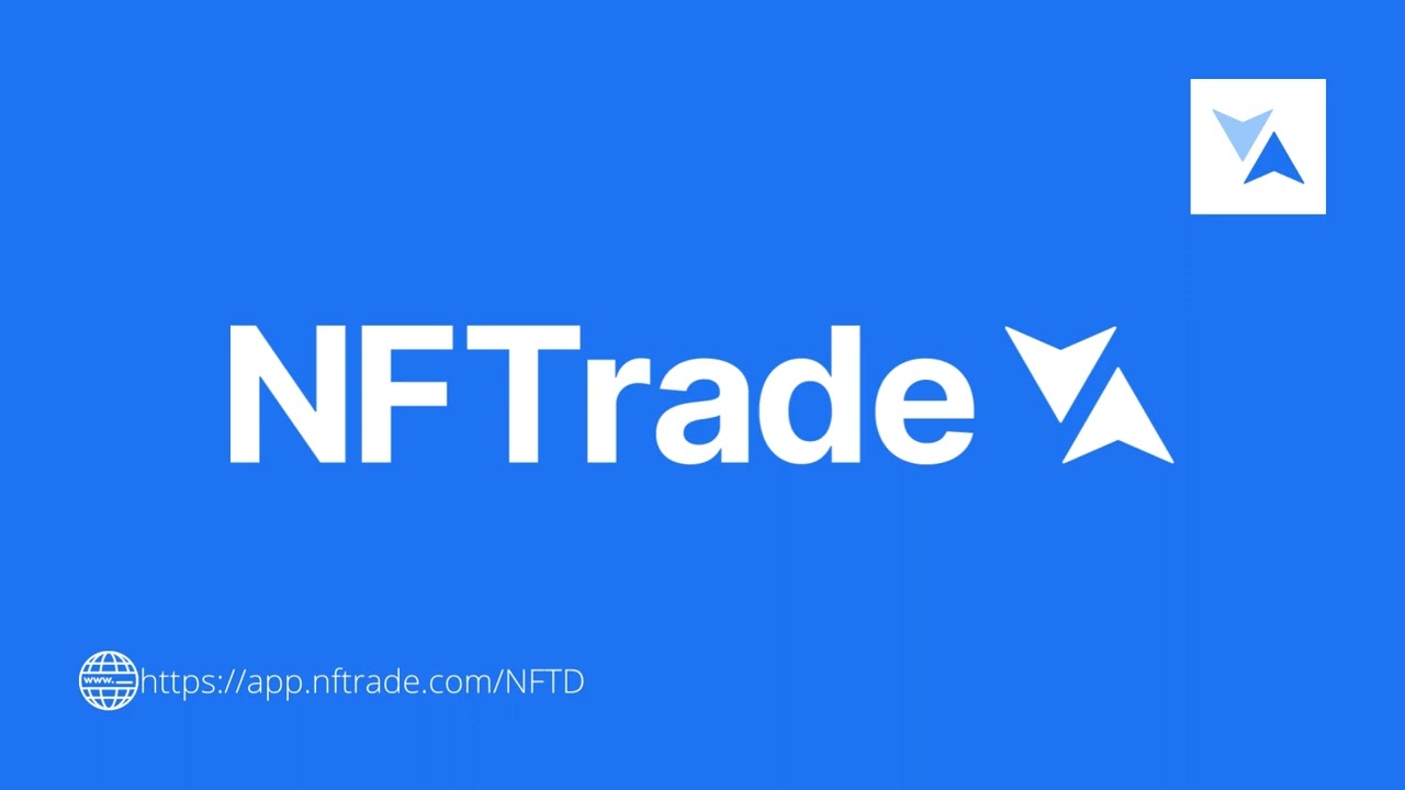 NFTRADE: YOUR GO-TO PLATFORM FOR EVERYTHING NFT