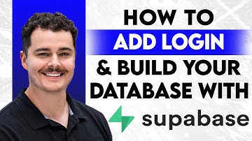 How To Add Login & Build Your Database With Supabase [2026 Guide]