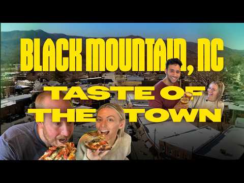 Taste of the Town: Black Mountain