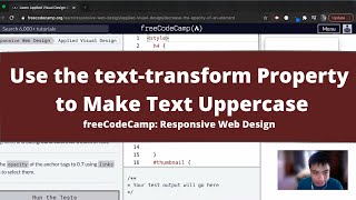 Use the text transform Property to Make Text Uppercase (Applied Visual Design) freeCodeCamp tutorial