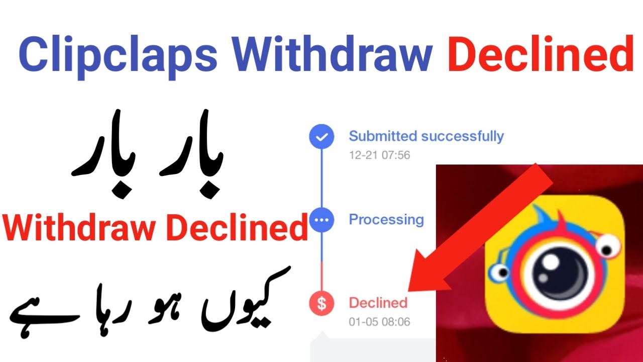 Clipclaps withdrawal declined | Clipclaps withdrawal problem | How to solve failed