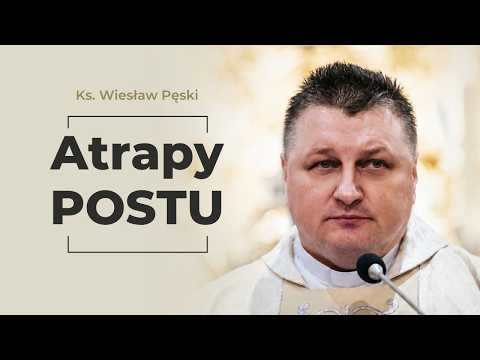 The Decline of Penitential Practices. A Red Light for the Modern Church | Fr. Wiesław Pęski