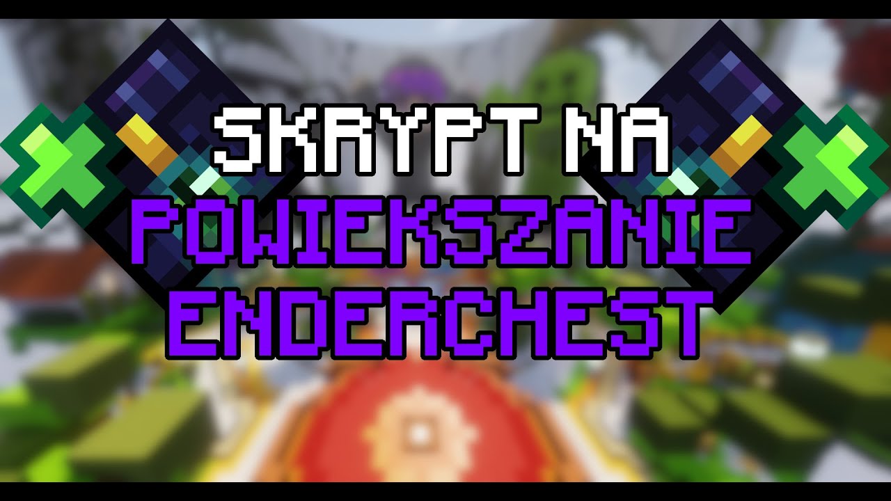 Darmowy Skrypt Na Powiększenie Enderchesta Z ANARCHII Na Aternos
