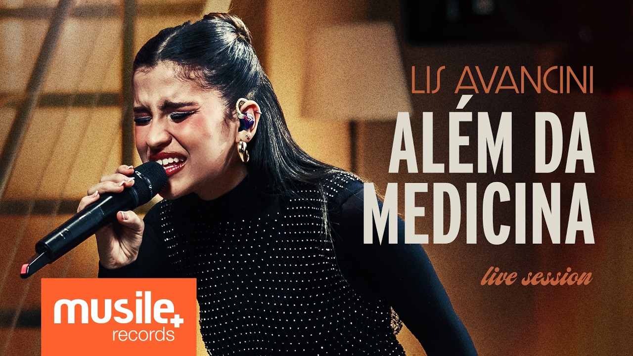 Lis Avancini – Além da Medicina (Live Session)
