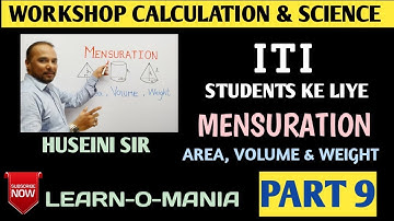 Workshop calculation and science by Huseini sir (Mensuration) part 9
