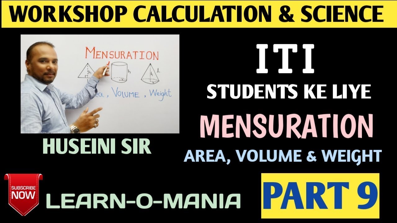 Workshop calculation and science by Huseini sir (Mensuration) part 9