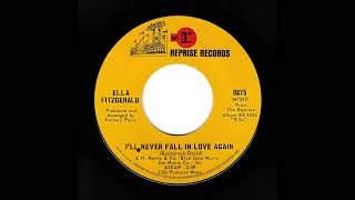 Ella Fitzgerald - I&#39;ll Never Fall In Love Again (Reprise)