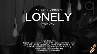 Noah Cyrus - Lonely (Karaoke Version)