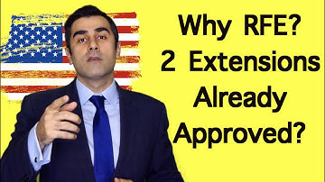 Why an H-1B RFE if 2 Extensions Already Approved?