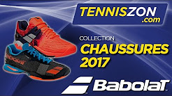 Collection Chaussures Babolat 2017 Collection Chaussures Babolat 2017