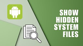 ~ Unlock Hidden System Files on Android: Step-by-Step Guide for Beginners! screenshot 5