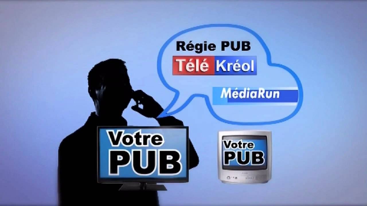 votre publicite sur tele kreol