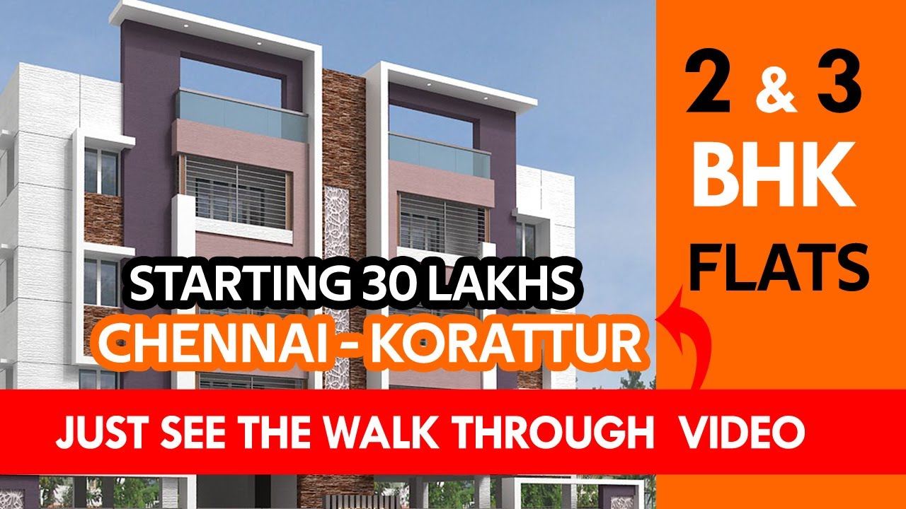 Low Budget Flats in Chennai Korattur Flats for Sale in Chennai