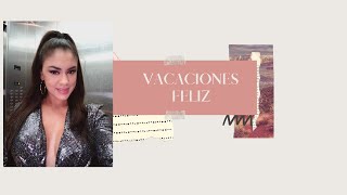 Vacaciones Feliz- Karly Fornos
