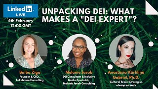 Unpacking DEI: What makes a "DEI expert"?