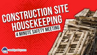 Safety Meeting on Construction Site Housekeeping