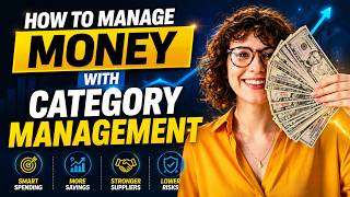 Category Management in Procurement Explained | Strategic Sourcing, Spend Analysis, Supplier Strategy