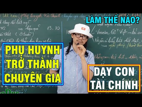 Video: MỘT ĐỘI TRONG GIA ĐÌNH: LÀM THẾ NÀO ĐỂ LÀ PHỤ HUYNH