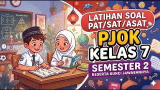 PAT/SAT PJOK Class 7 Semester 2 Independent Curriculum Questions and Answer Keys