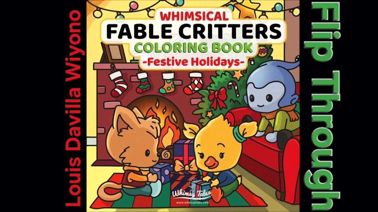 Whimsical Fable Critters Coloring Book Festive Holidays by Louis Davilla Wiyono Flip Through