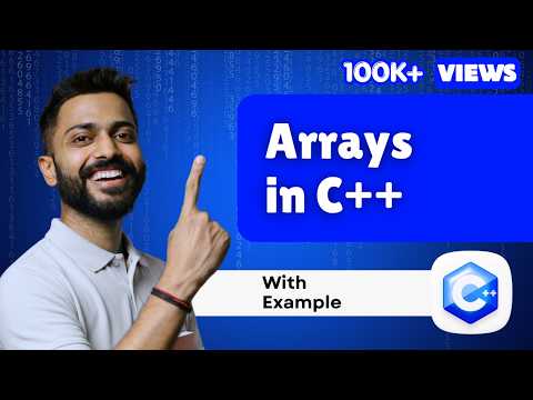 Lec-34: Array in C++ Programming