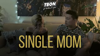 Single Mom | TBON Short Film