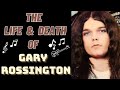 The Life  Death of Lynyrd Skynyrds GARY ROSSINGTON